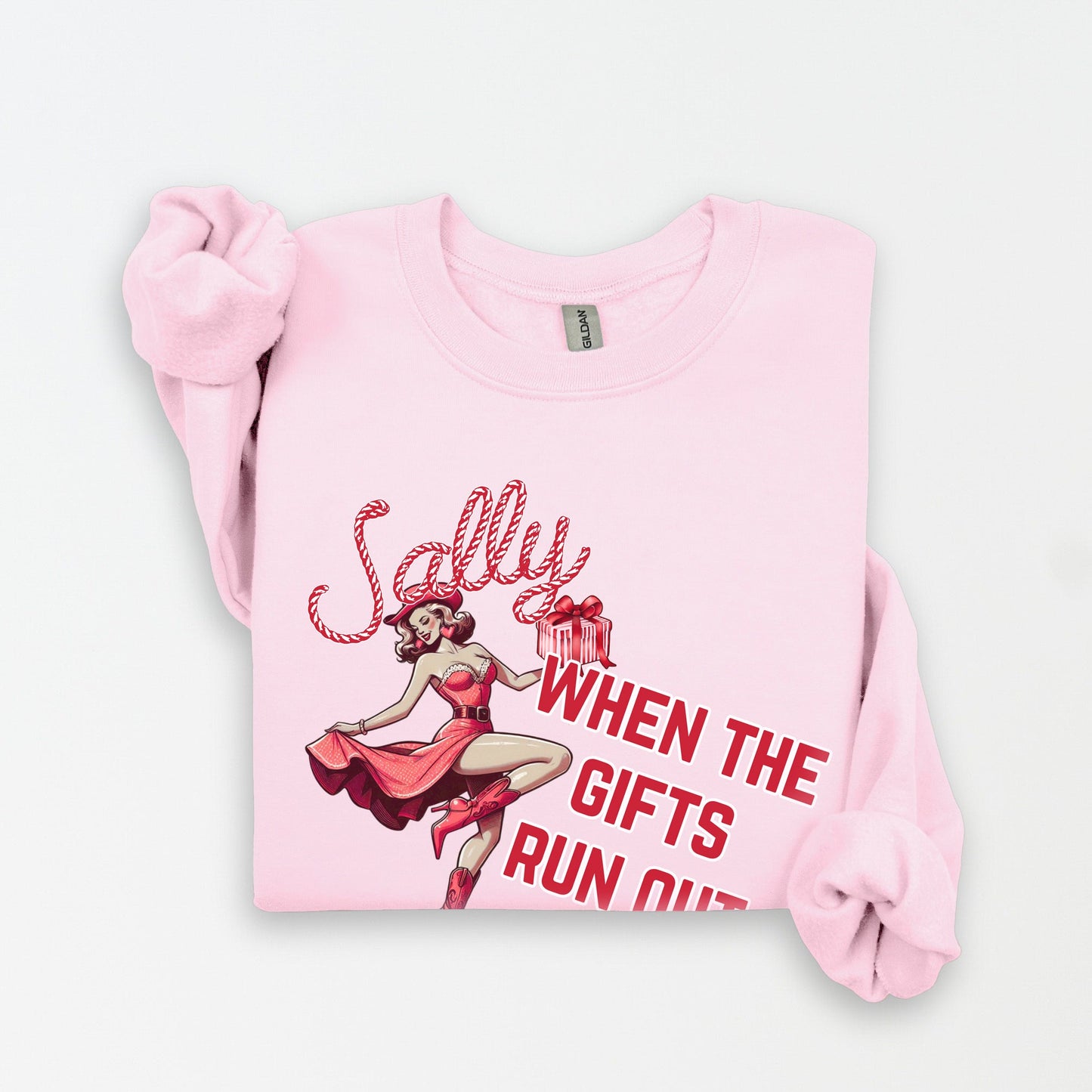 Sally When the Gifts Run Out Sweatshirt - Merry May