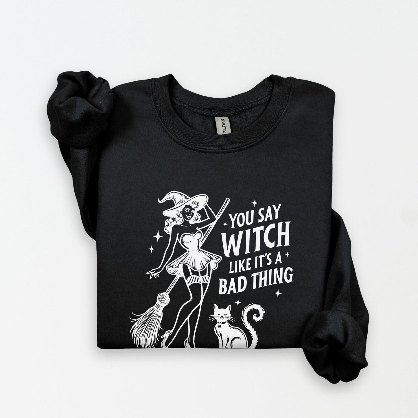You Say Witch Sweatshirt - Merry May