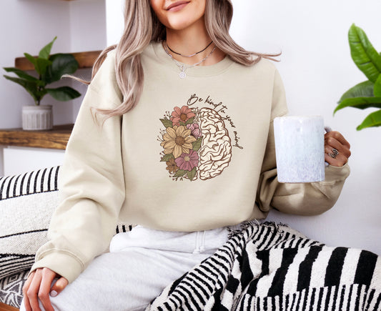 Be Kind to Your Mind Sweatshirt - Merry May
