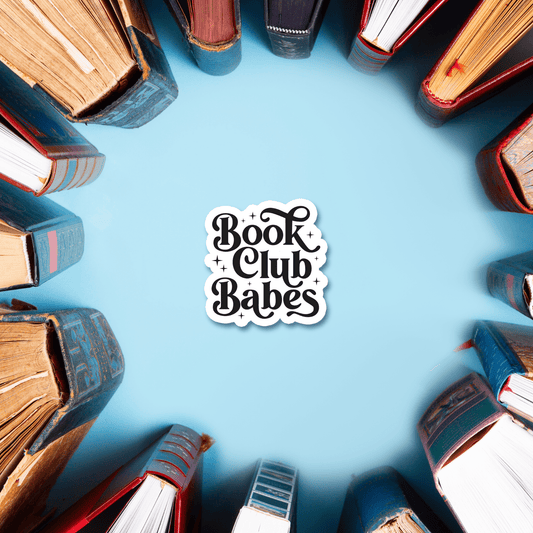 Book Club Babes Vinyl Sticker, 2.9" x 3.0" - Merry May