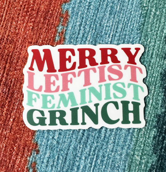 Merry Leftist Grinchy Vinyl Sticker, 3" x 2" - Merry May