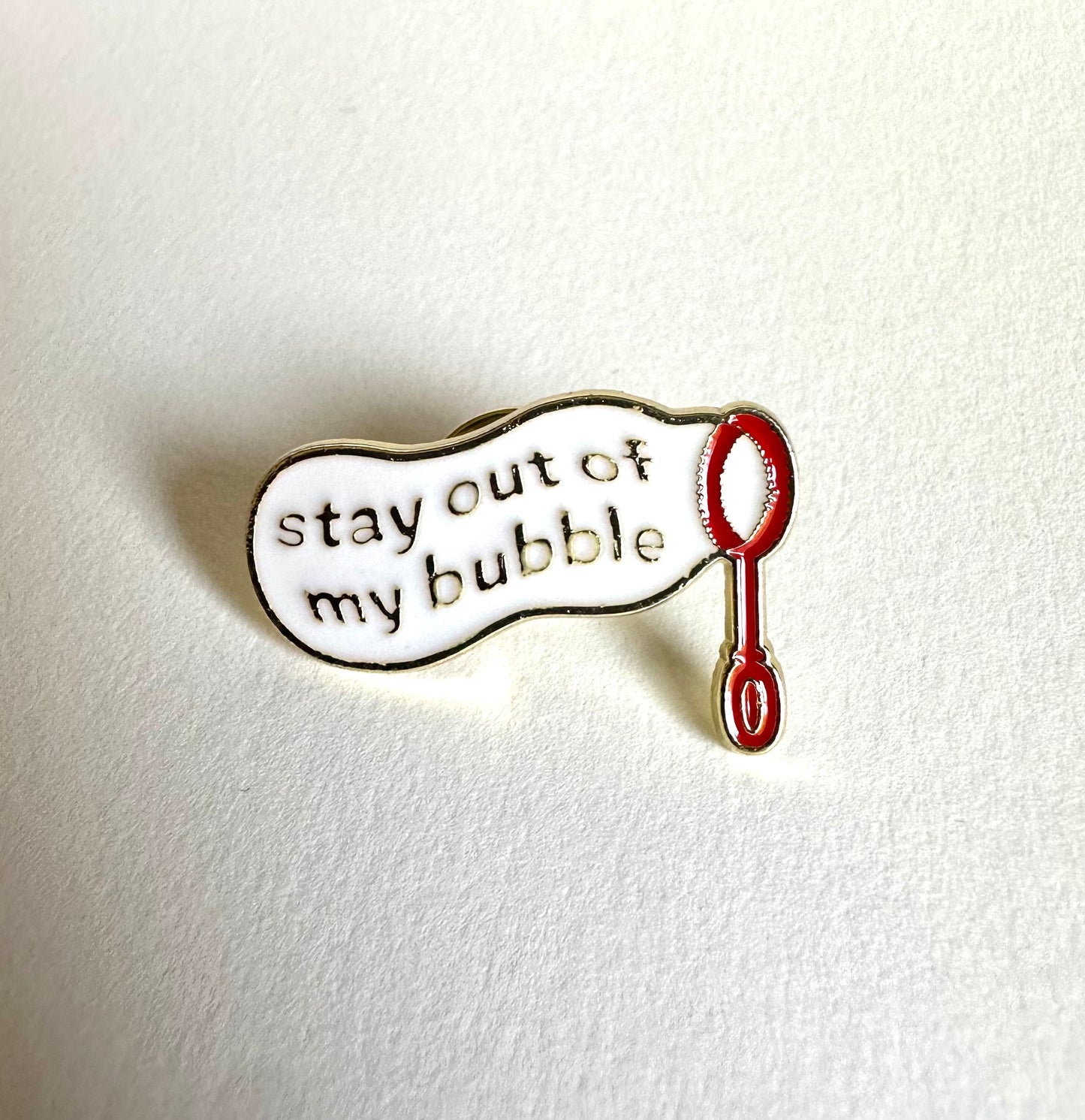 Stay Out of My Bubble Enamel Pin - Merry May