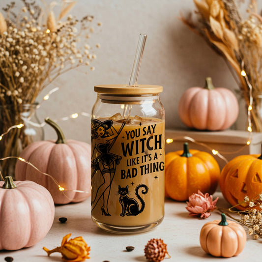 You Say Witch 16oz. Glass Cup - Merry May